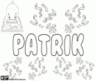 Patrik, adı Latince kökenli Patricius türetilmiştir. Patrik, çeşitli dillerdeki adı