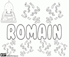 Romain, Latin kökenli isim. Word'den Romanus türetilmiş, Roma'nın anlamını mı