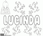 Lucinda, Latin kökenli isim. Lucia çesidi. Anlamını ışıktır