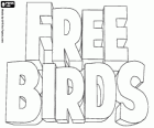 Film Kahraman Ikili, Free Birds logosu