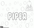 Piper, İngilizce kökenli isim. Piper, kız ve erkek için ad