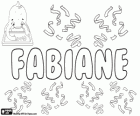 Fabiane, Fabiola bir değişken adı