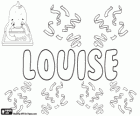 Louise, Cermen kökenli isim. Louis kadınsı şeklinde