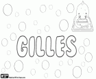 Gilles, çeşitli olası kökeni adıyla. Gilles, Fransız çocuk için isim