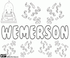 Wemerson, Portekiz asıllı bir çocuğun adı