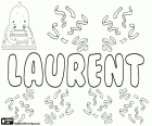 Laurent, erkek adı Fransızca, Latince cognomen Laurentis'in türetilmiş