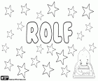 Rolf, Germen adı Hrolf ve Eski İskandinav adı Hrólfr, Hrodwulf daralması türetilmiştir çocuk için adı. Rolf, Almanca, İsveççe, Norveççe, Danca ve nadiren İngilizce olarak kullanılan bir isimdir.